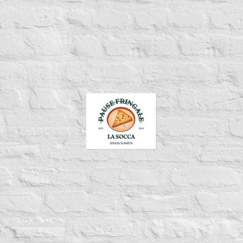 Affiche "La Socca – Pause Fringale" – Gastronomie Niçoise Affiche "La Socca – Pause Fringale" – Gastronomie Niçoise