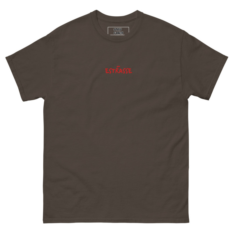 T-shirt "Estrasse" — L'élégance du style, l'insolence du mot ! T-shirt "Estrasse" — L'élégance du style, l'insolence du mot !