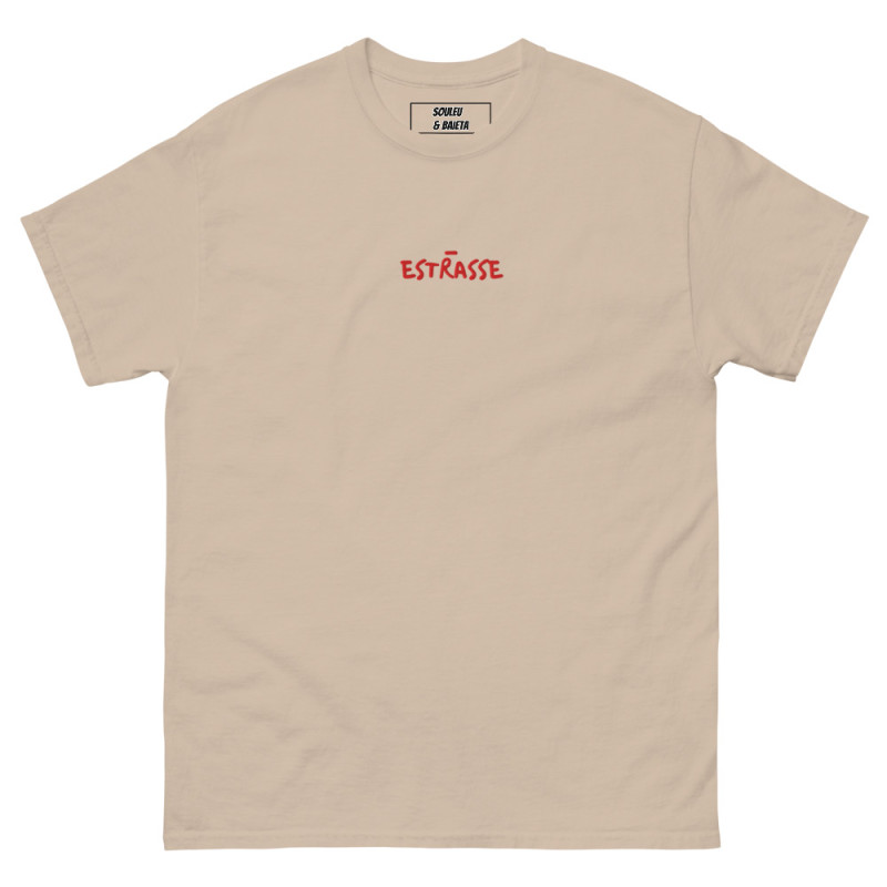 T-shirt "Estrasse" — L'élégance du style, l'insolence du mot ! T-shirt "Estrasse" — L'élégance du style, l'insolence du mot !