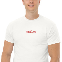 T-shirt "Estrasse" — L'élégance du style, l'insolence du mot !