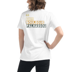 T-shirt Femme  "Eh boulegue palhassou" – Le style niçois par "Souleu & Baieta"