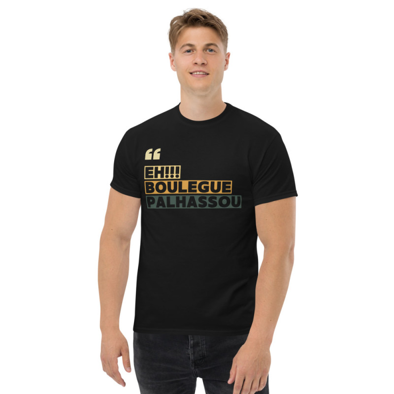 T-shirt Eh boulegue palhassou par "Souleu & Baieta" – Structuré, stylé... et un brin insolent T-shirt Eh boulegue palhassou par "Souleu & Baieta" – Structuré, stylé... et un brin insolent