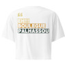 Crop top Eh boulegue palhassou by "Souleu & Baieta" – L’esprit de la Côte d’Azur