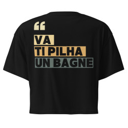 Crop top "Va ti pilha un bagne" | Souleu & Baieta