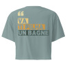 Crop top "Va ti pilha un bagne" | Souleu & Baieta
