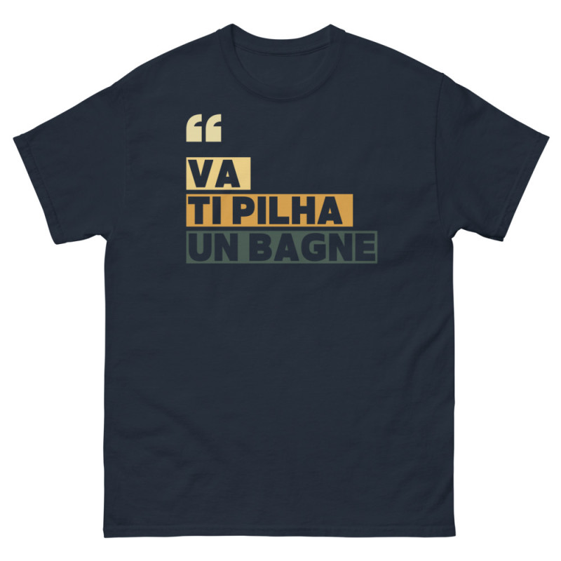 T-shirt "Va ti pilha un bagne" | "Souleu & Baieta" T-shirt "Va ti pilha un bagne" | "Souleu & Baieta"