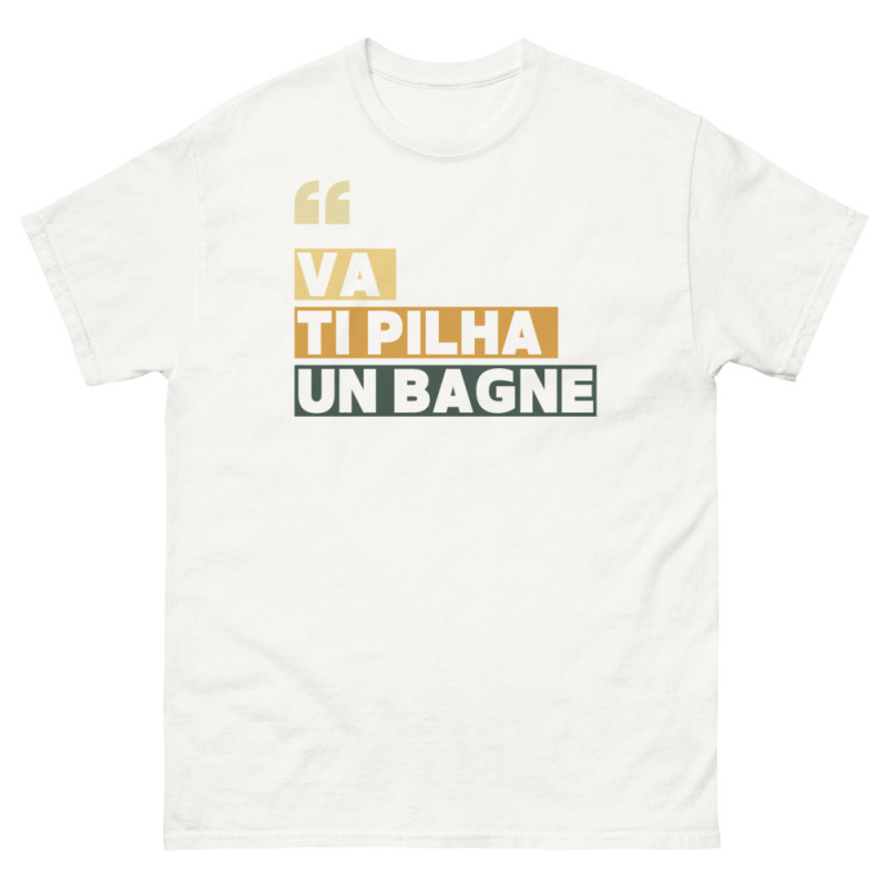 T-shirt "Va ti pilha un bagne" | "Souleu & Baieta" T-shirt "Va ti pilha un bagne" | "Souleu & Baieta"