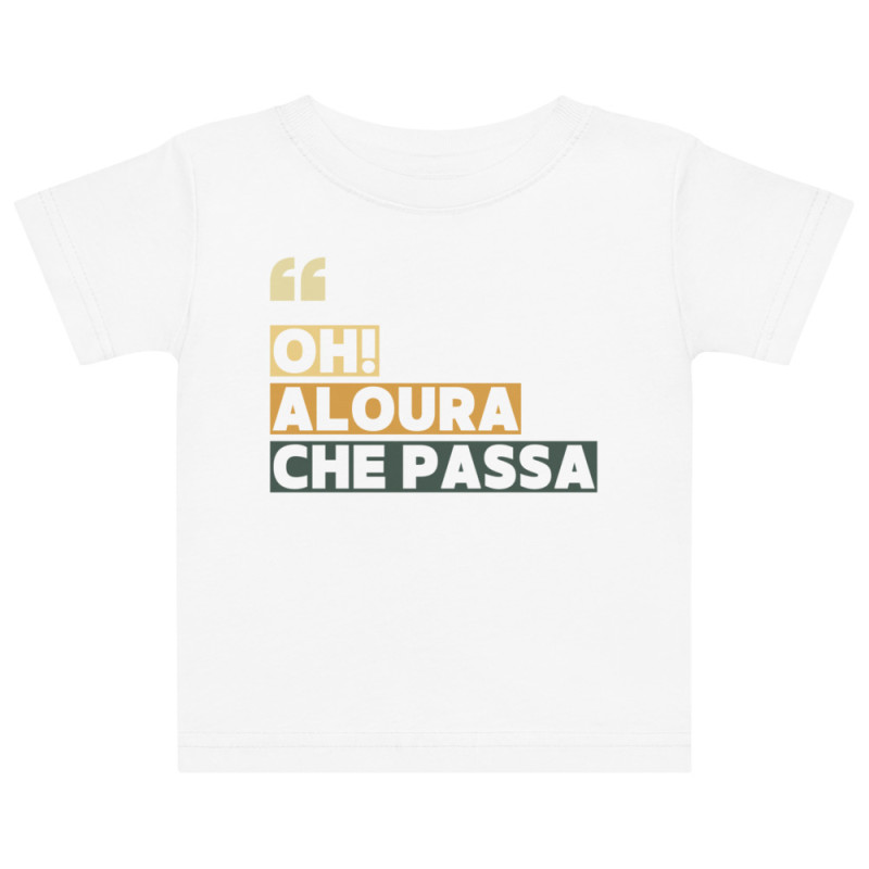 T-shirt bébé “Oh aloura che passa” | Édition Niçoise T-shirt bébé “Oh aloura che passa” | Édition Niçoise
