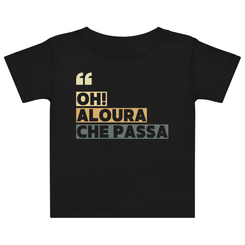 T-shirt bébé “Oh aloura che passa” | Édition Niçoise T-shirt bébé “Oh aloura che passa” | Édition Niçoise