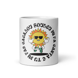 Mug céramique "Lou souleu mi fa canta e tu mi fa caga" – Le café a enfin trouvé son humeur du jour !